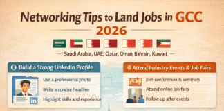 Networking Tips to Land Jobs in GCC (2026) Professional networking tips for landing jobs in GCC countries including LinkedIn, events, and industry connections